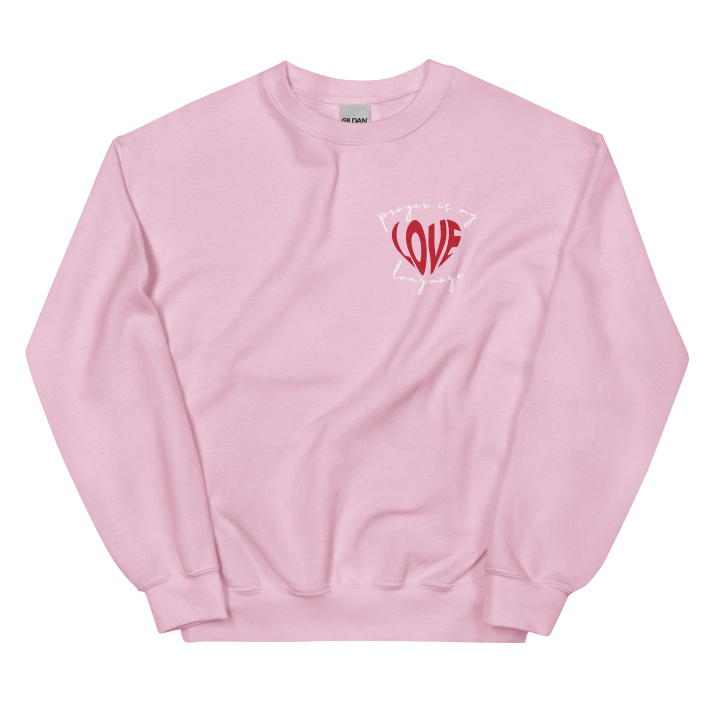 Pink “Prayer Is My Love Language” Unisex Sweatshirt
